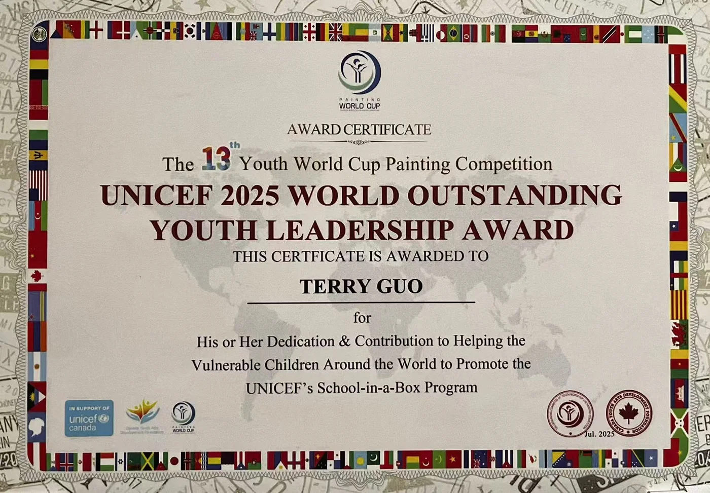 UNICEF 2025 World Outstanding Youth Leadership Award from the 13th Youth World Cup Painting Competition, awarded to Terry Guo in July 2025 for his dedication and contribution to the UNICEF School-in-a-Box programme.